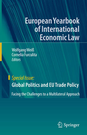 Weiß / Furculita | Global Politics and EU Trade Policy | E-Book | sack.de