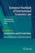 Furculita / Weiß |  Global Politics and EU Trade Policy | Buch |  Sack Fachmedien