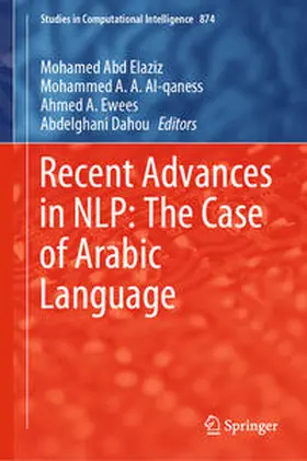 Abd Elaziz / Al-qaness / Ewees | Recent Advances in NLP: The Case of Arabic Language | E-Book | www.sack.de
