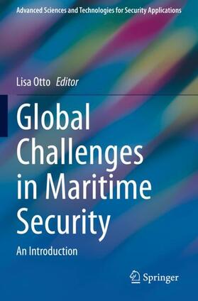 Otto | Global Challenges in Maritime Security | Buch | sack.de