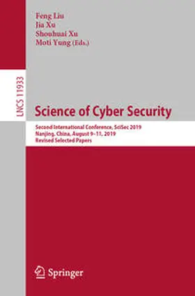 Liu / Xu / Yung | Science of Cyber Security | E-Book | www.sack.de