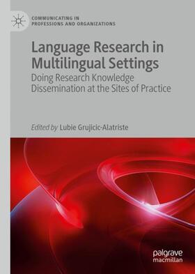 Grujicic-Alatriste | Language Research in Multilingual Settings | Buch | 978-3-030-34670-6 | sack.de