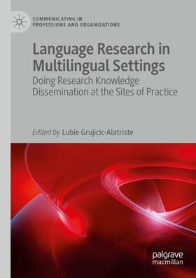 Grujicic-Alatriste | Language Research in Multilingual Settings | Buch | 978-3-030-34673-7 | sack.de