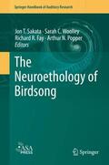 Sakata / Popper / Woolley |  The Neuroethology of Birdsong | Buch |  Sack Fachmedien