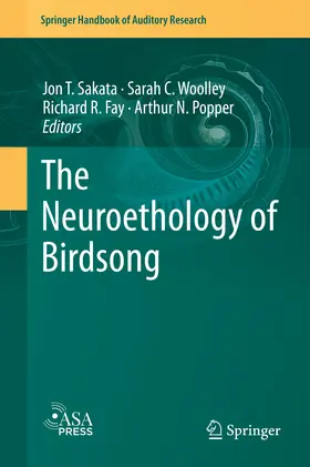 Sakata / Woolley / Fay |  The Neuroethology of Birdsong | eBook | Sack Fachmedien