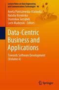 Poniszewska-Maranda / Poniszewska-Maranda / Madeyski |  Data-Centric Business and Applications | Buch |  Sack Fachmedien