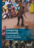 Heil |  Comparing Conviviality | Buch |  Sack Fachmedien