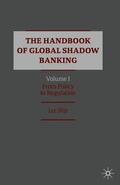 Nijs |  The Handbook of Global Shadow Banking, Volume I | Buch |  Sack Fachmedien