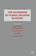 Nijs |  The Handbook of Global Shadow Banking, Volume I | eBook | Sack Fachmedien