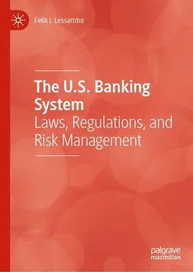 Lessambo |  The U.S. Banking System | Buch |  Sack Fachmedien