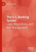Lessambo |  The U.S. Banking System | Buch |  Sack Fachmedien