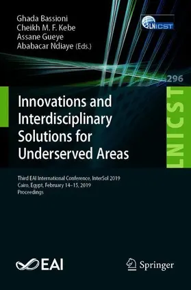 Bassioni / Kebe / Gueye |  Innovations and Interdisciplinary Solutions for Underserved Areas | Buch |  Sack Fachmedien