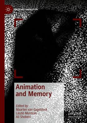 van Gageldonk / Munteán / Shobeiri | Animation and Memory | E-Book | sack.de