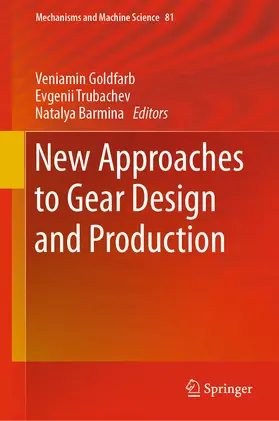 Goldfarb / Trubachev / Barmina |  New Approaches to Gear Design and Production | eBook | Sack Fachmedien