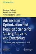 Paolucci / Uberti / Sciomachen |  Advances in Optimization and Decision Science for Society, Services and Enterprises | Buch |  Sack Fachmedien