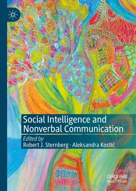 Sternberg / Kostic |  Social Intelligence and Nonverbal Communication | Buch |  Sack Fachmedien