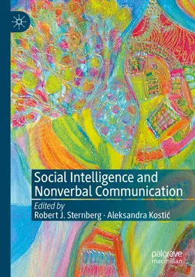 Sternberg / Kostic |  Social Intelligence and Nonverbal Communication | Buch |  Sack Fachmedien