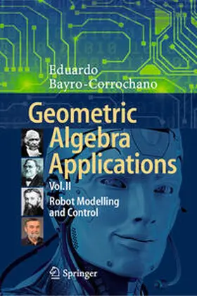 Bayro-Corrochano |  Geometric Algebra Applications Vol. II | eBook | Sack Fachmedien