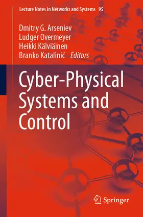 Arseniev / Overmeyer / Kälviäinen | Cyber-Physical Systems and Control | E-Book | sack.de