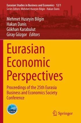 Bilgin / Gözgor / Danis | Eurasian Economic Perspectives | Buch | 978-3-030-35042-0 | sack.de
