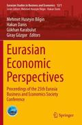 Bilgin / Gözgor / Danis |  Eurasian Economic Perspectives | Buch |  Sack Fachmedien