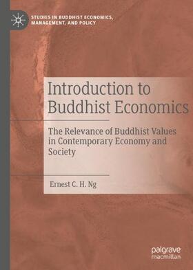 Ng | Introduction to Buddhist Economics | Buch | 978-3-030-35113-7 | sack.de