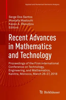 Dos Santos / Okoudjou / Maslouhi |  Recent Advances in Mathematics and Technology | Buch |  Sack Fachmedien