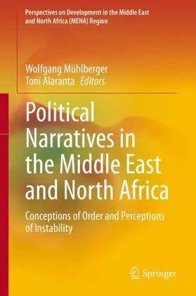 Alaranta / Mühlberger |  Political Narratives in the Middle East and North Africa | Buch |  Sack Fachmedien