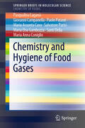 Laganà / Campanella / Patanè |  Chemistry and Hygiene of Food Gases | eBook | Sack Fachmedien