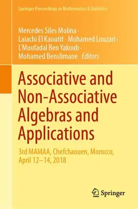 Siles Molina / El Kaoutit / Benslimane |  Associative and Non-Associative Algebras and Applications | Buch |  Sack Fachmedien