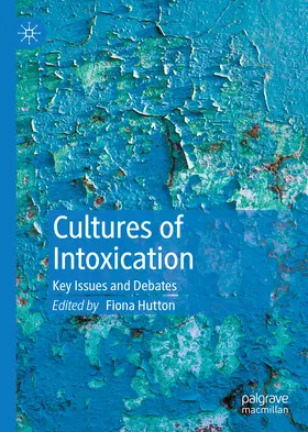 Hutton | Cultures of Intoxication | E-Book | sack.de