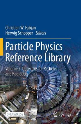 Schopper / Fabjan |  Particle Physics Reference Library | Buch |  Sack Fachmedien
