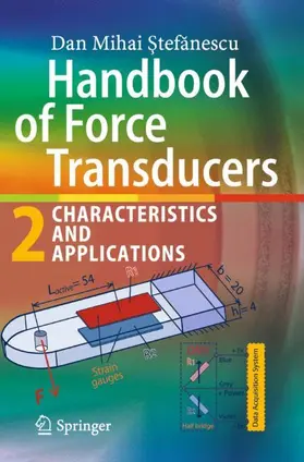 Stefanescu / Stefanescu |  Handbook of Force Transducers | Buch |  Sack Fachmedien