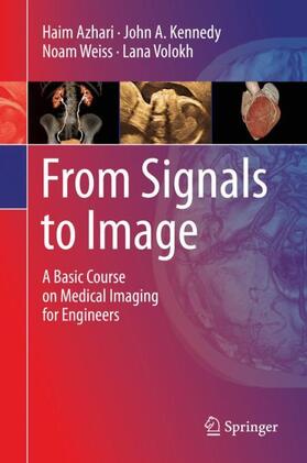 Azhari / Volokh / Kennedy | From Signals to Image | Buch | 978-3-030-35325-4 | sack.de