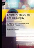 Tomasi |  Critical Neuroscience and Philosophy | Buch |  Sack Fachmedien