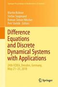 Bohner / Stehlík / Siegmund |  Difference Equations and Discrete Dynamical Systems with Applications | Buch |  Sack Fachmedien