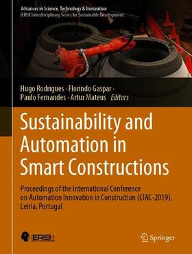 Rodrigues / Mateus / Gaspar |  Sustainability and Automation in Smart Constructions | Buch |  Sack Fachmedien