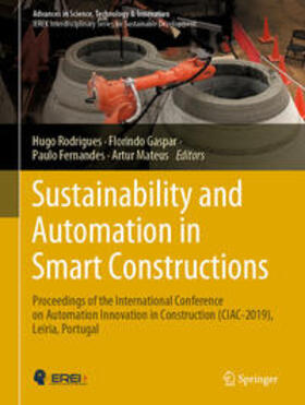 Rodrigues / Gaspar / Fernandes |  Sustainability and Automation in Smart Constructions | eBook | Sack Fachmedien