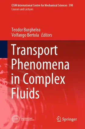 Burghelea / Bertola | Transport Phenomena in Complex Fluids | E-Book | sack.de