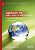 Simal-González |  Ecocriticism and Asian American Literature | Buch |  Sack Fachmedien