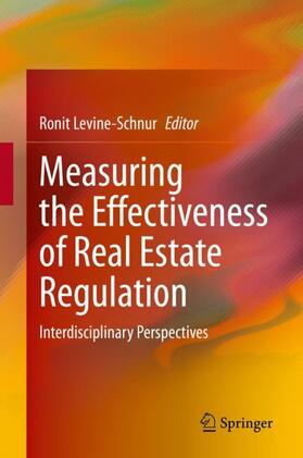Levine-Schnur | Measuring the Effectiveness of Real Estate Regulation | Buch | 978-3-030-35621-7 | sack.de
