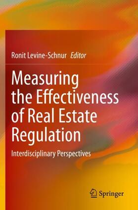 Levine-Schnur | Measuring the Effectiveness of Real Estate Regulation | Buch | 978-3-030-35624-8 | sack.de
