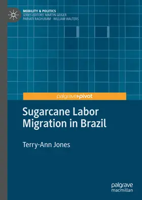 Jones |  Sugarcane Labor Migration in Brazil | eBook | Sack Fachmedien