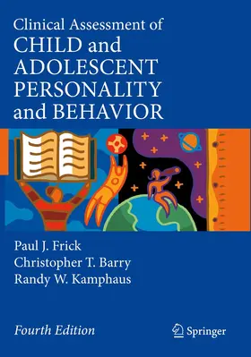 Frick / Kamphaus / Barry |  Clinical Assessment of Child and Adolescent Personality and Behavior | Buch |  Sack Fachmedien