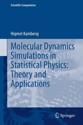 Kamberaj | Molecular Dynamics Simulations in Statistical Physics: Theory and Applications | E-Book | www.sack.de