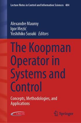 Mauroy / Susuki / Mezic | The Koopman Operator in Systems and Control | Buch | sack.de
