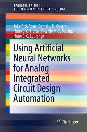 Rosa / Guerra / Horta |  Using Artificial Neural Networks for Analog Integrated Circuit Design Automation | Buch |  Sack Fachmedien