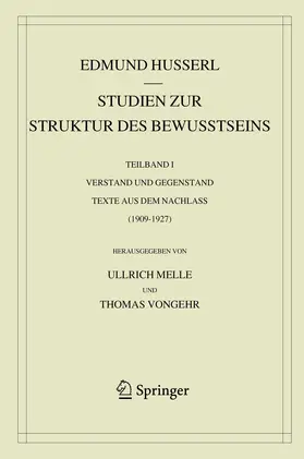 Husserl / Melle / Vongehr |  Husserl, E: Studien zur Struktur des Bewusstseins | Buch |  Sack Fachmedien