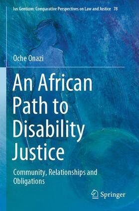 Onazi | An African Path to Disability Justice | Buch | 978-3-030-35852-5 | sack.de