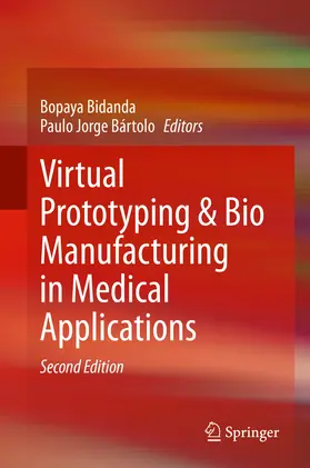 Bidanda / Bártolo | Virtual Prototyping & Bio Manufacturing in Medical Applications | E-Book | www.sack.de